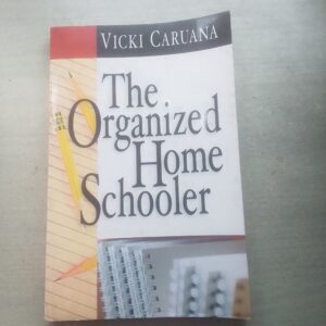 THE ORGANISED HOME SCHOOLER