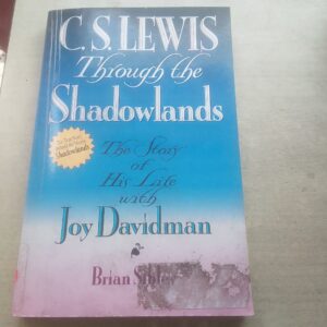C.S. LEWIS THROUGH THE SHALLOWLANDS