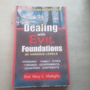 DEALING WITH EVIL FOUNDATIONS