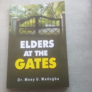 ELDERS AT THE GATES
