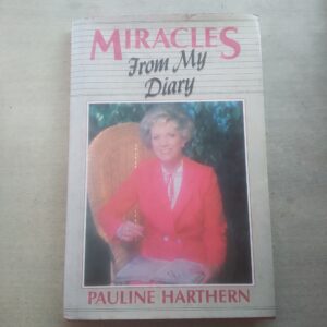 MIRACLES FROM MY DIARY