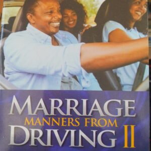 MARRIAGE MANNERS FROM DRIVING II