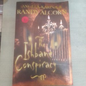 THE ISHBANE CONSPIRACY