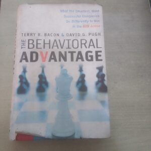 THE BEHAVIOURAL ADVANTAGE