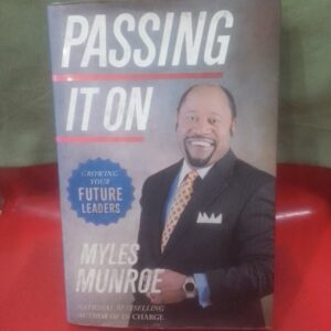 PASSING IT ON