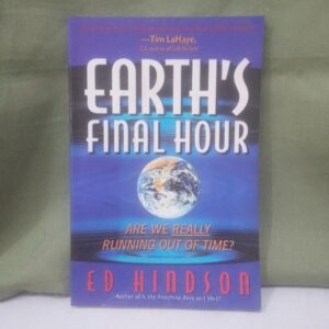 EARTHS FINAL HOUR