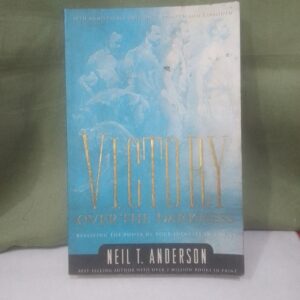 VICTORY OVER THE DARKNESSS
