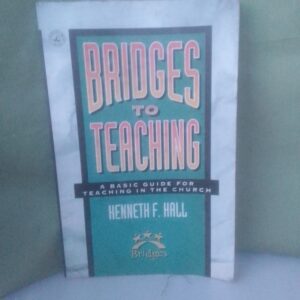 BRIDGES TO TEACHING